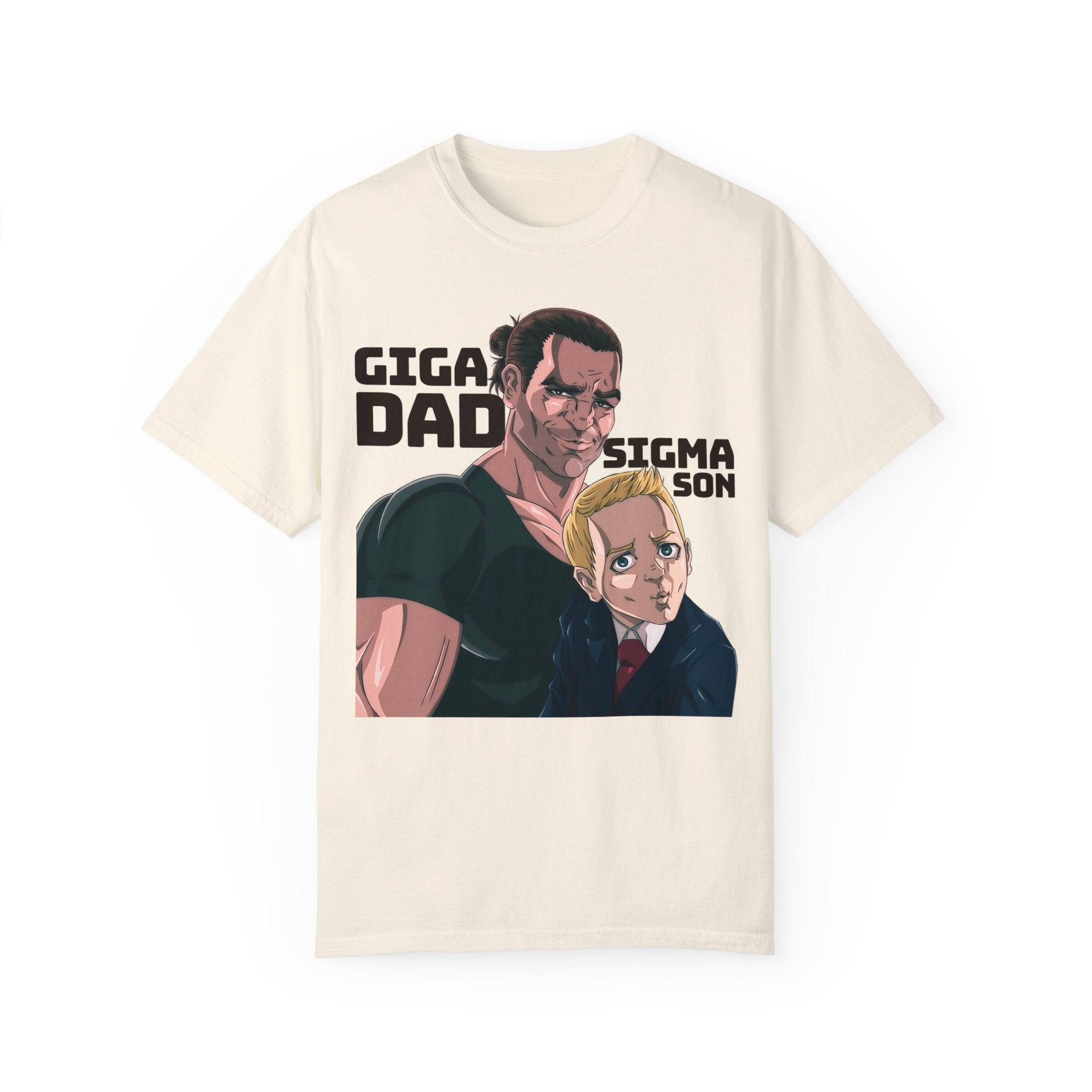 Giga Dad and Sigma Son Tee I