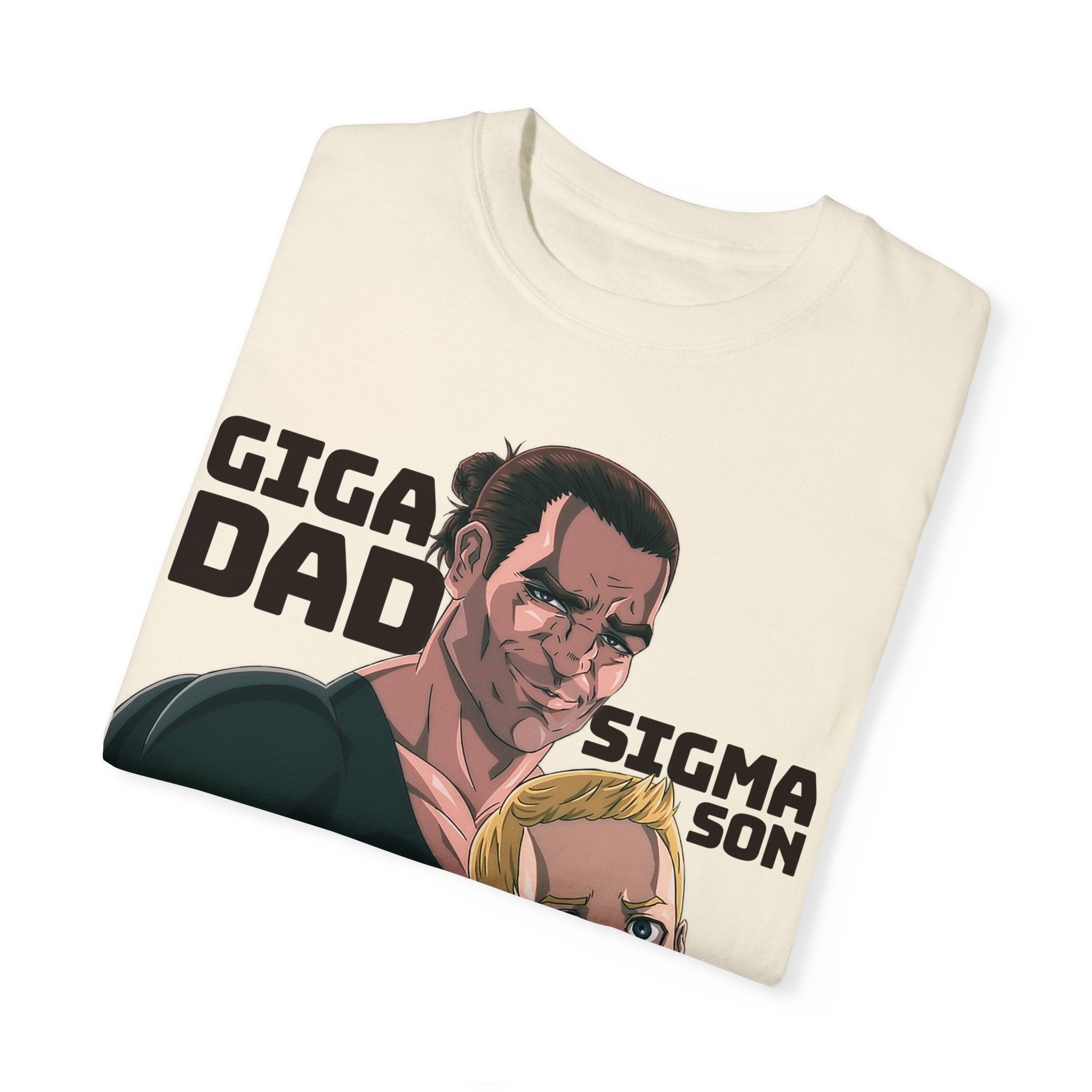 Giga Dad and Sigma Son Tee I